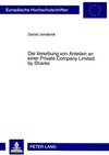 Die Vererbung von Anteilen an einer Private Company Limited by Shares