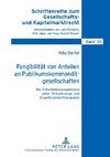 Fungibilität von Anteilen an Publikumskommanditgesellschaften