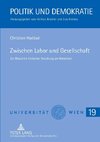 Zwischen Labor und Gesellschaft