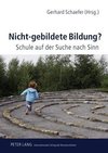 Nicht-gebildete Bildung?