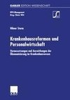 Krankenhausreformen und Personalwirtschaft