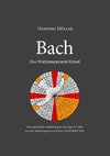 Bach. Das Wohltemperierte Rätsel