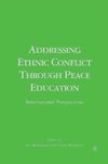 Addressing Ethnic Conflict through Peace Education