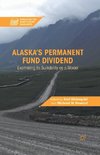 Alaska's Permanent Fund Dividend