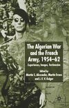 Algerian War and the French Army, 1954-62