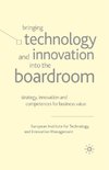 Bringing Technology and Innovation into the Boardroom