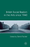 British Social Realism in the Arts since 1940