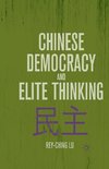 Chinese Democracy and Elite Thinking