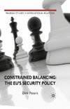 Constrained Balancing: The EU's Security Policy