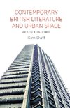 Contemporary British Literature and Urban Space