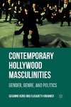 Contemporary Hollywood Masculinities