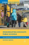 Desegregating Chicago's Public Schools