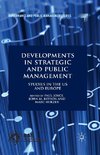 Developments in Strategic and Public Management