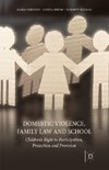 Domestic Violence, Family Law and School