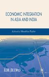 Economic Integration in Asia and India