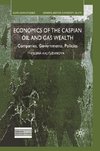 Economics of the Caspian Oil and Gas Wealth