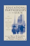 Educational Partnerships and the State: The Paradoxes of Governing Schools, Children, and Families