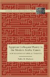 Egyptian Colloquial Poetry in the Modern Arabic Canon