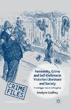 Femininity, Crime and Self-Defence in Victorian Literature and Society