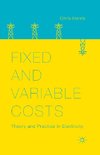 Fixed and Variable Costs