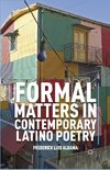 Formal Matters in Contemporary Latino Poetry