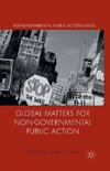 Global Matters for Non-Governmental Public Action