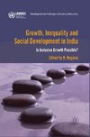 Growth, Inequality and Social Development in India