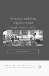 Literature and Film, Dispositioned