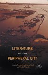 Literature and the Peripheral City