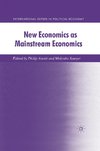 New Economics as Mainstream Economics