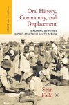 Oral History, Community, and Displacement