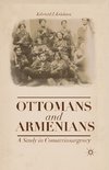 Ottomans and Armenians