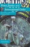 Peace, Justice and International Order