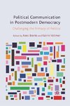 Political Communication in Postmodern Democracy