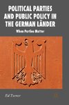 Political Parties and Public Policy in the German Länder