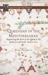 Queenship in the Mediterranean