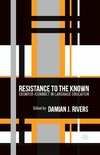 Resistance to the Known