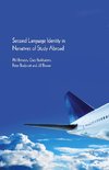 Second Language Identity in Narratives of Study Abroad