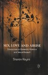 Sex, Love and Abuse