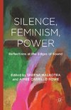 Silence, Feminism, Power