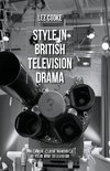 Style in British Television Drama