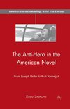 The Anti-Hero in the American Novel