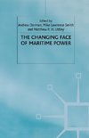 The Changing Face of Maritime Power