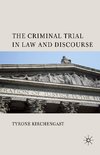 The Criminal Trial in Law and Discourse