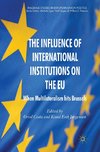 The Influence of International Institutions on the EU