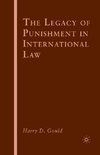 The Legacy of Punishment in International Law