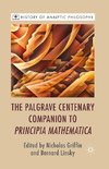 The Palgrave Centenary Companion to Principia Mathematica