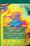 The Politics of Addiction