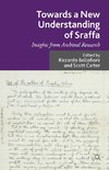 Towards a New Understanding of Sraffa