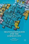 Transnationalism and the German City